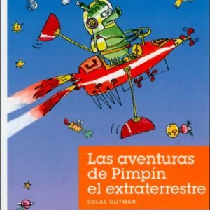 Las aventuras de Pimpín el extraterrestre