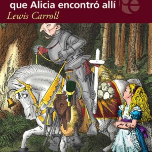 A través del espejo y lo que Alicia encontró allí