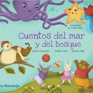 Cuentos del mar y del bosque