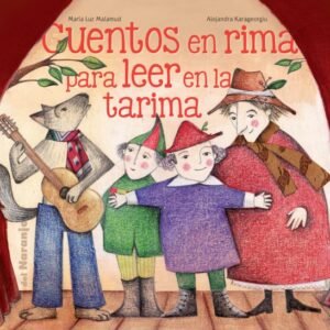 Cuentos en rima para leer en la tarima