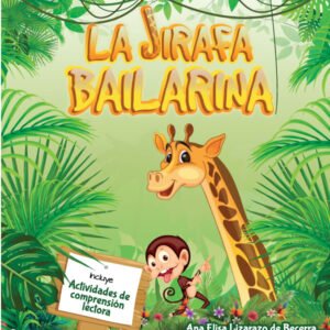 La jirafa bailarina