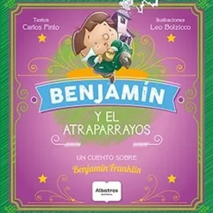 Benjamín y el atraparayos