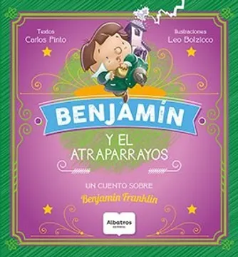 Benjamín y el atraparayos