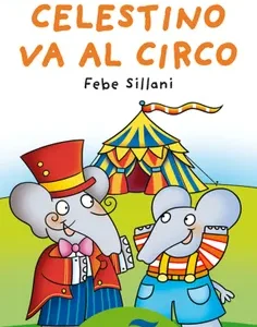 Celestino va al circo