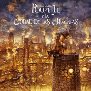 Poupelle y la ciudad de las chimeneas