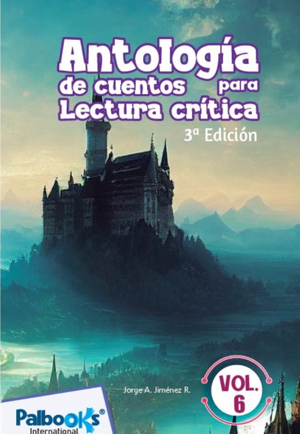 Antología de cuentos para lectura crítica 6
