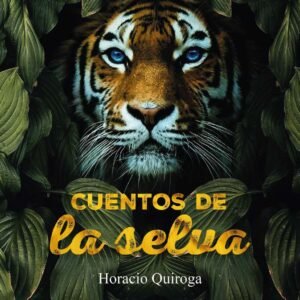 Cuentos de la Selva