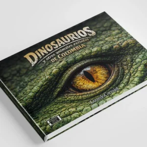 Dinosaurios y otros animales extintos de Colombia