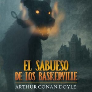 El Sabueso de los Baskerville