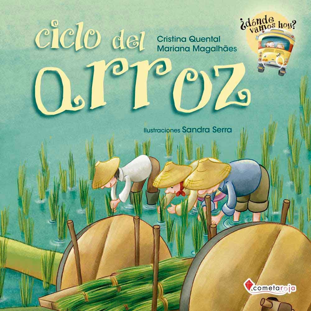 El ciclo del arroz